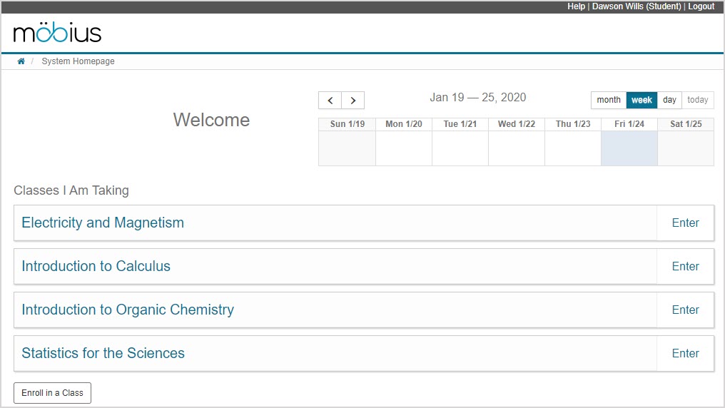 The System Homepage shows the System Calendar and the classes that you're enrolled in.
